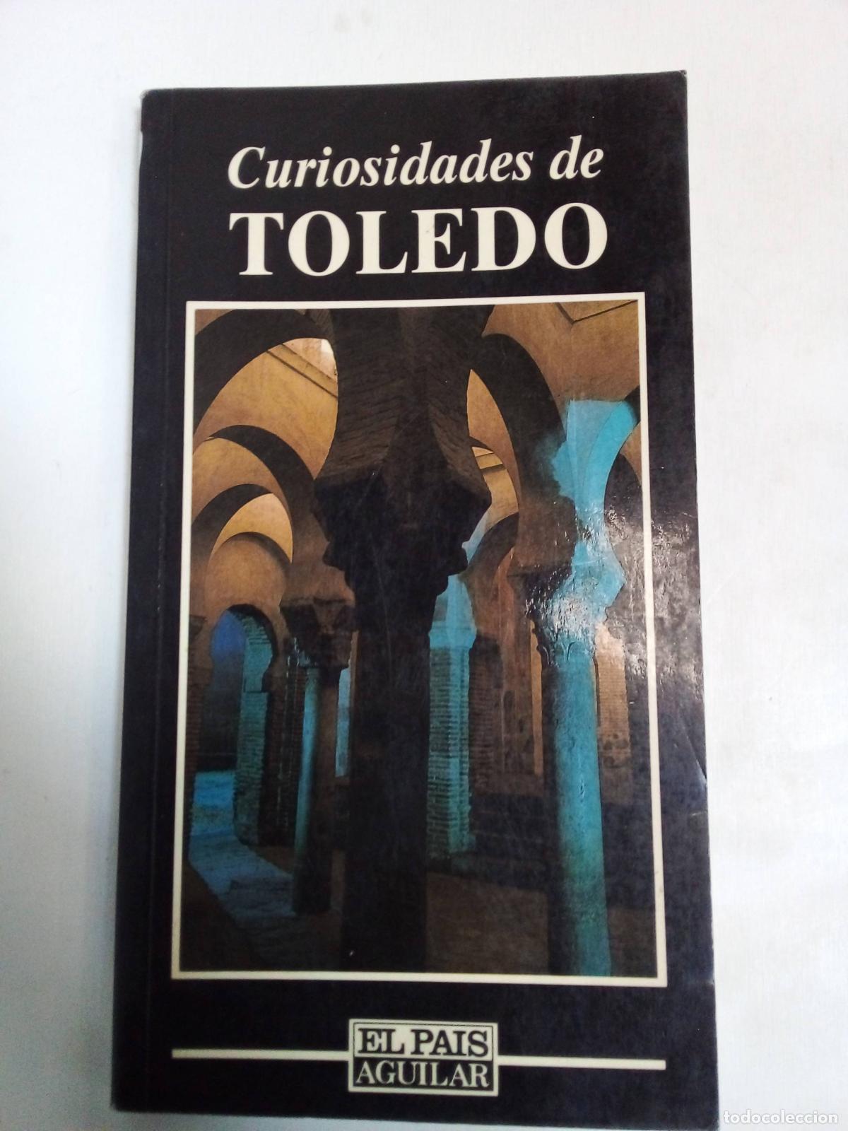 Libros: Curiosidades De Toledo - Varios autores - Foto 1