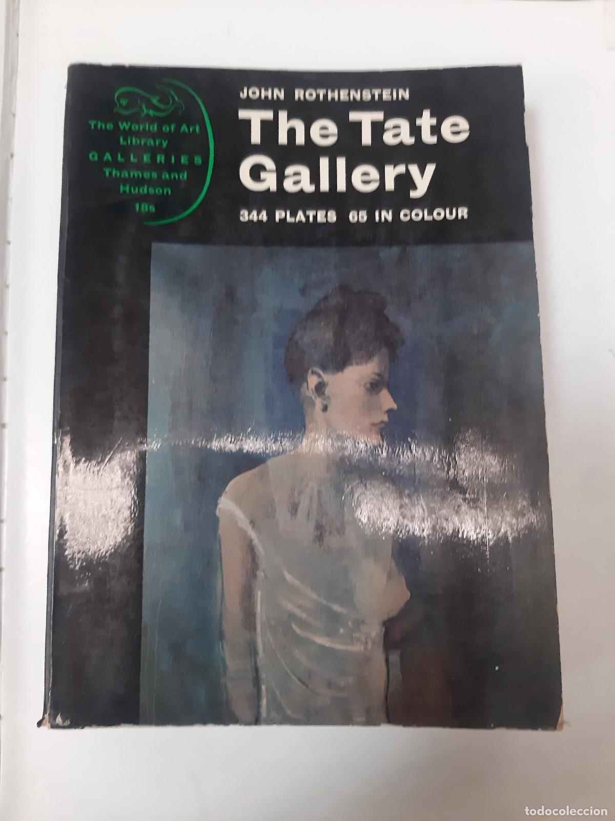 Libros: The Tate Gallery - John Rothenstein - Foto 1
