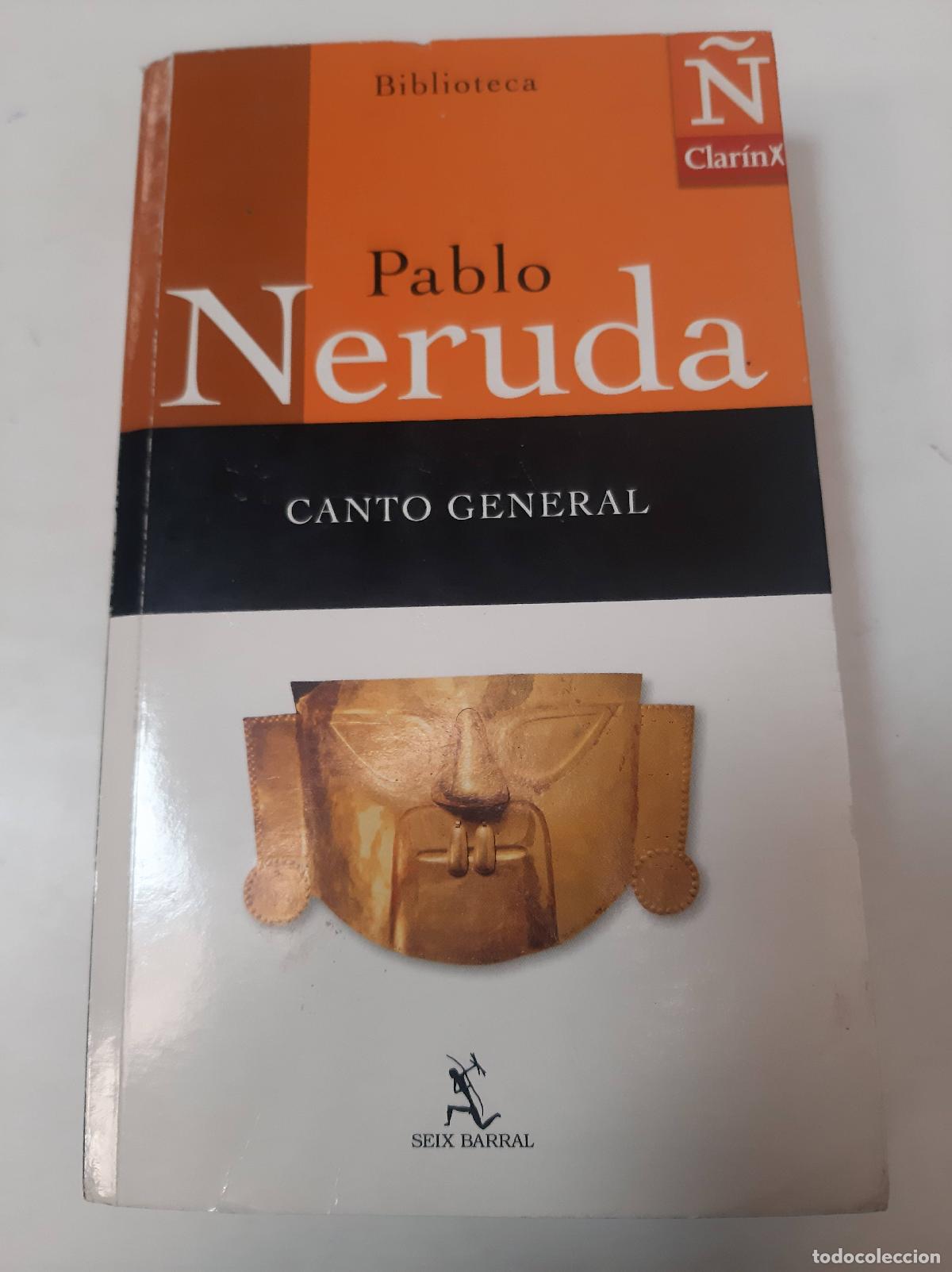 Libros: Canto General - Pablo Neruda - Foto 1