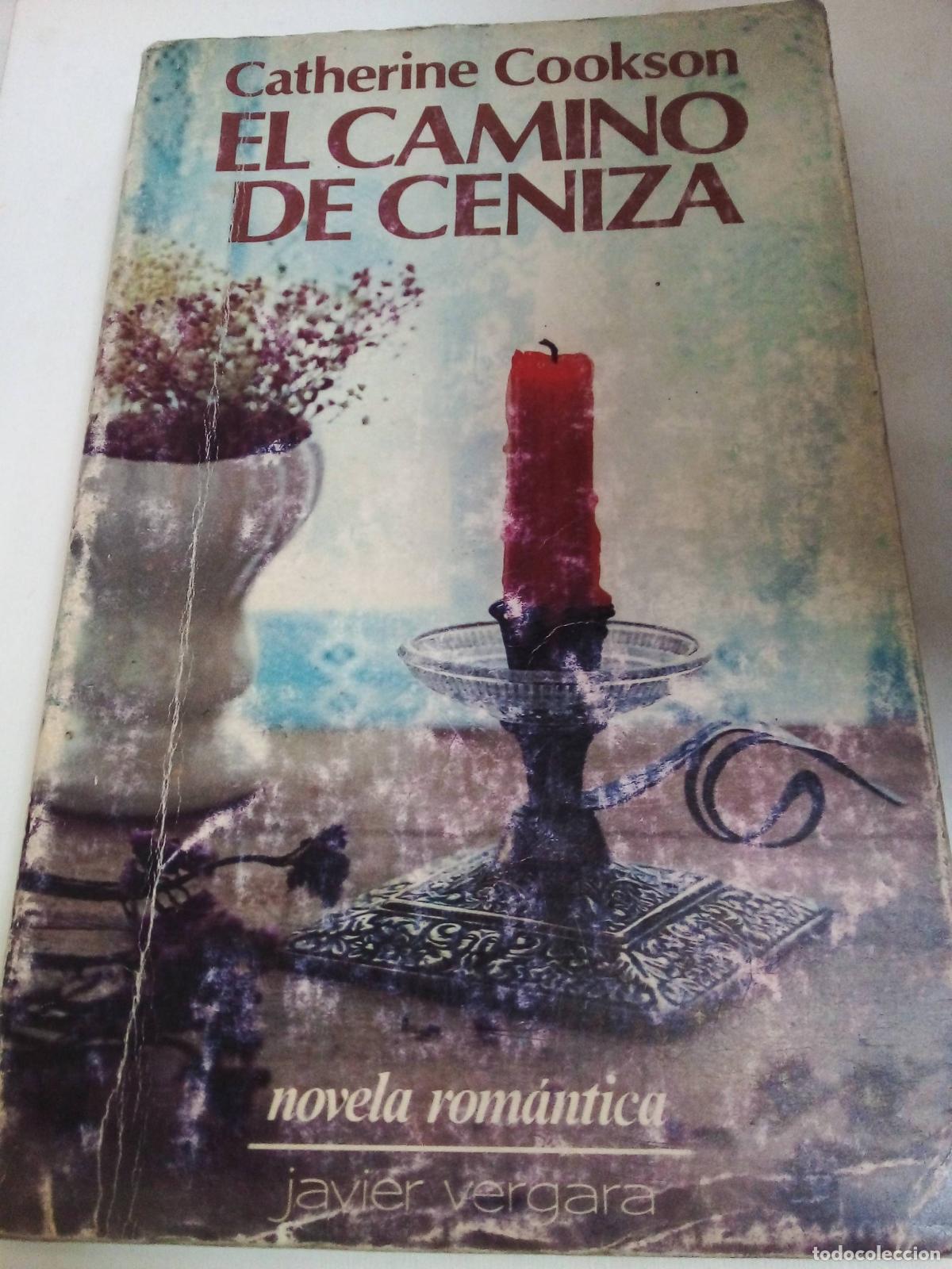 Libros: El Camino De Ceniza - Catherine Cookson - Foto 1