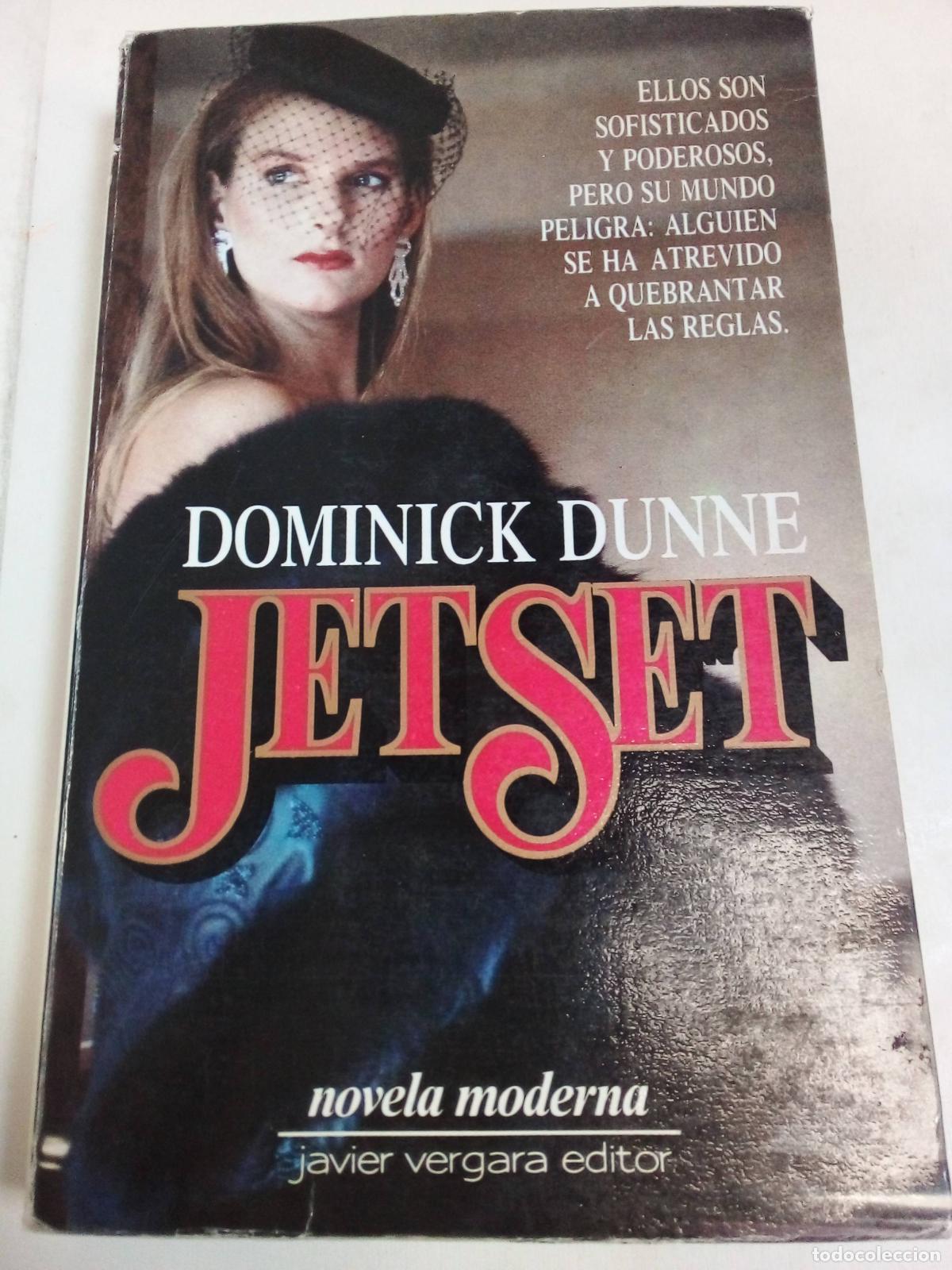 Libros: Jet Set - Dominick Dunne - Foto 1