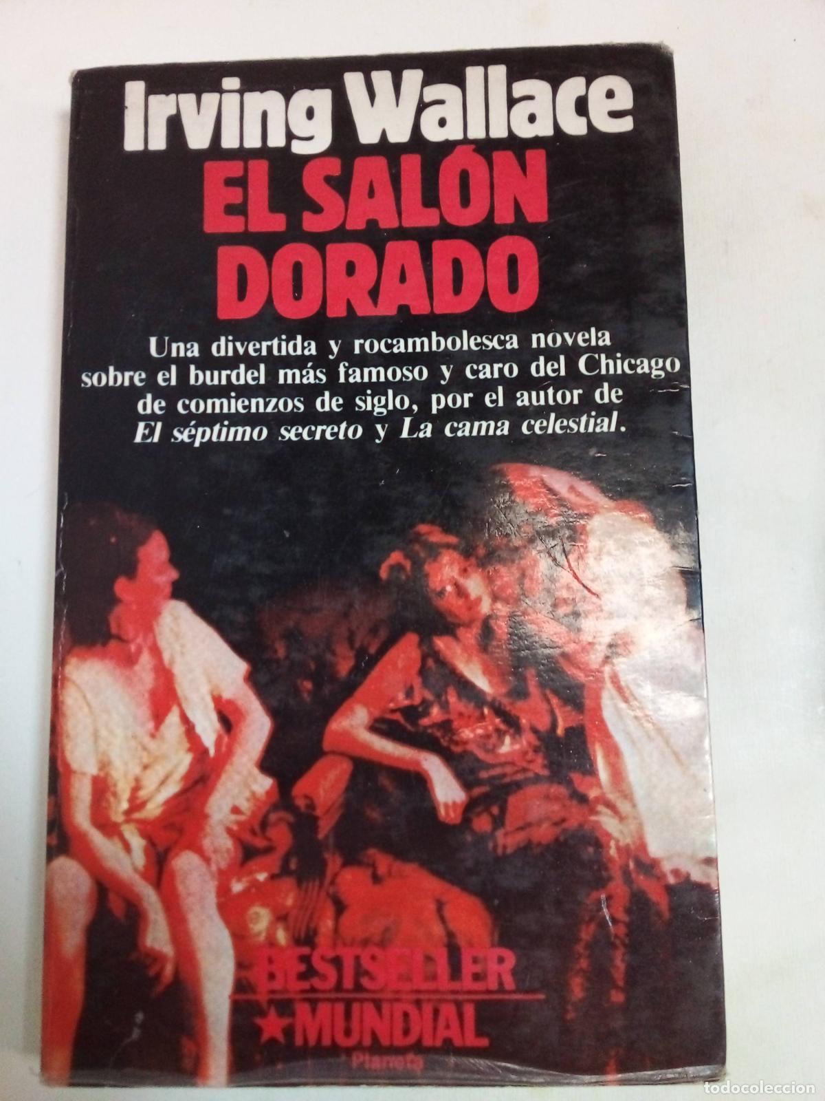 Libros: El Sal&oacute;n Dorado - Irving Wallace - Foto 1
