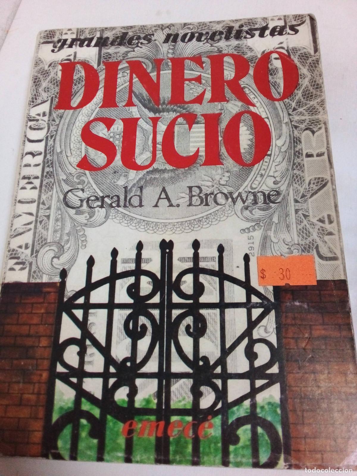 Libros: Dinero Sucio - Gerald A. Browne - Foto 1
