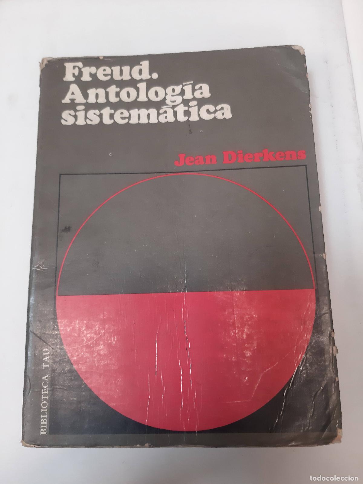 Libros: Freud. Antolog&iacute;a Sistem&aacute;tica - Jean Dierkens - Foto 1
