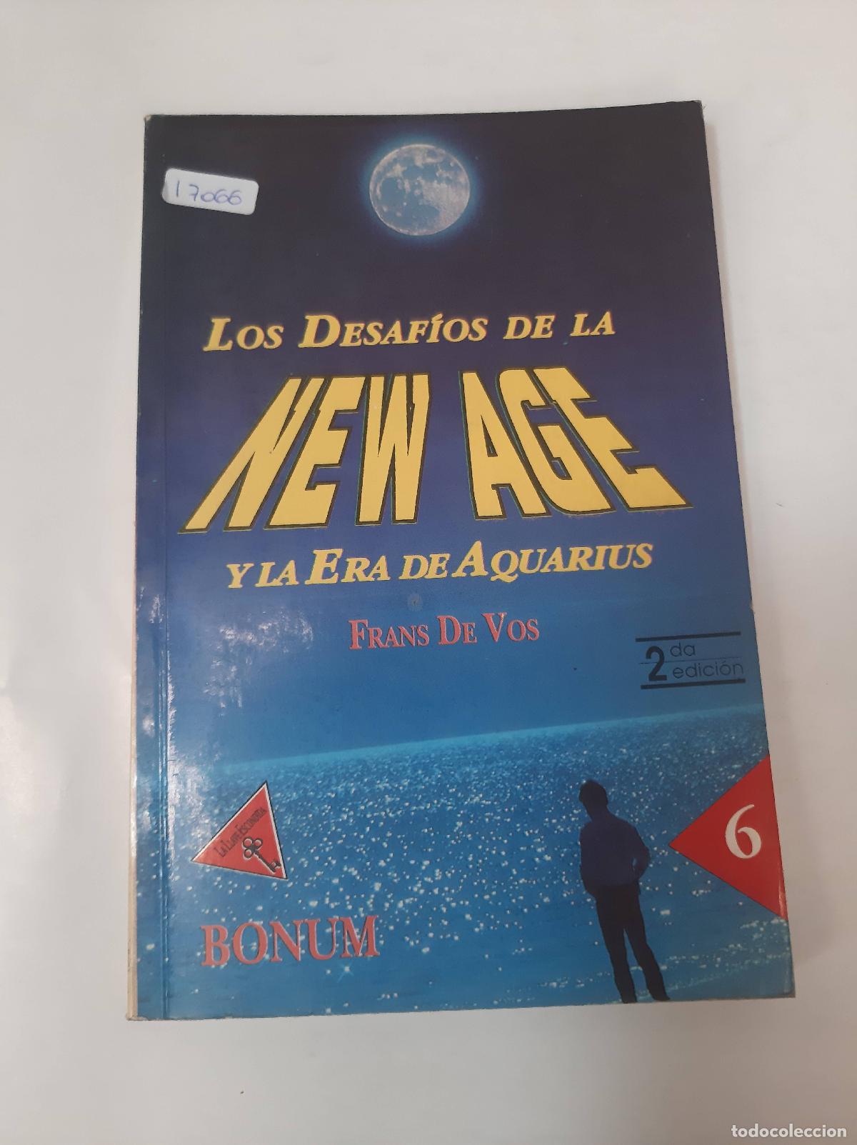 Libros: Los Desaf&iacute;os De La New Age Y La Era De Aquarius - Frans de Vos