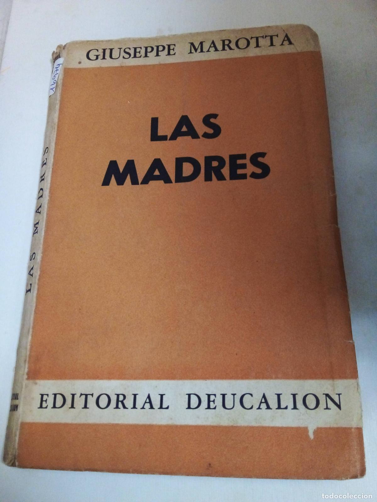 Libros: Las Madres - Giuseppe Marotta - Foto 1