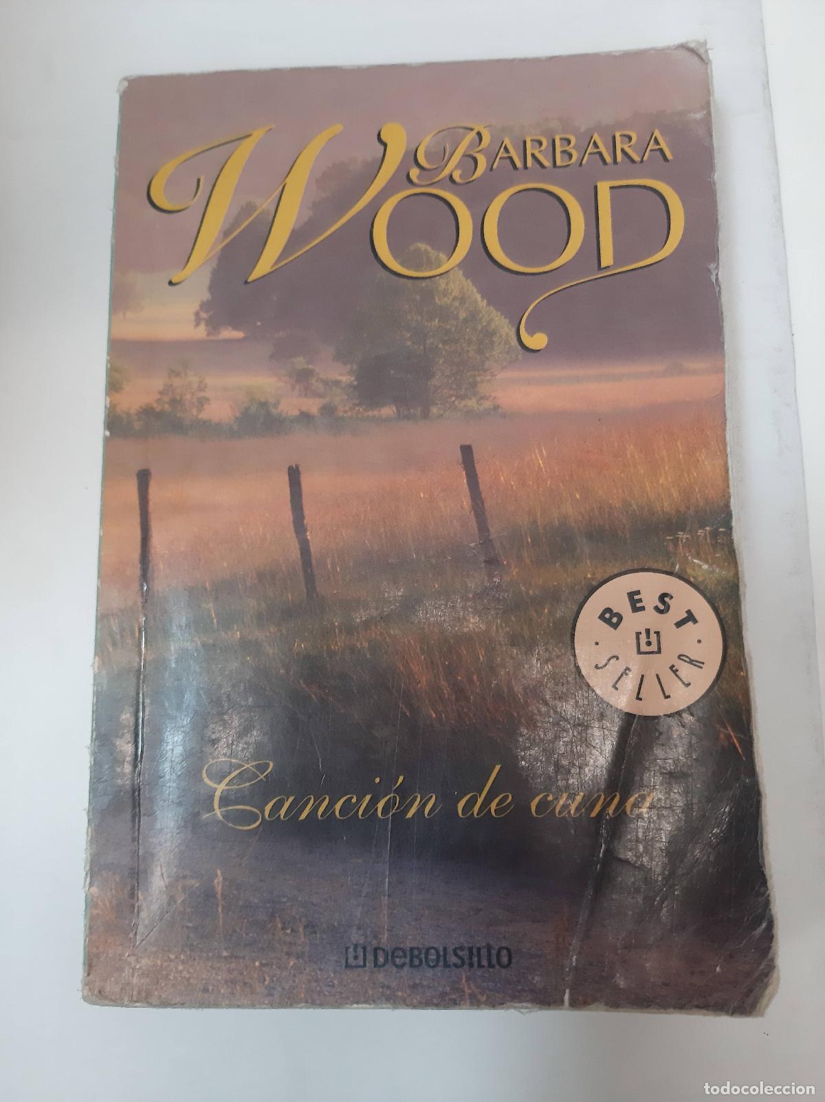 Libros: Canci&oacute;n De Cuna - Barbara Wood - Foto 1