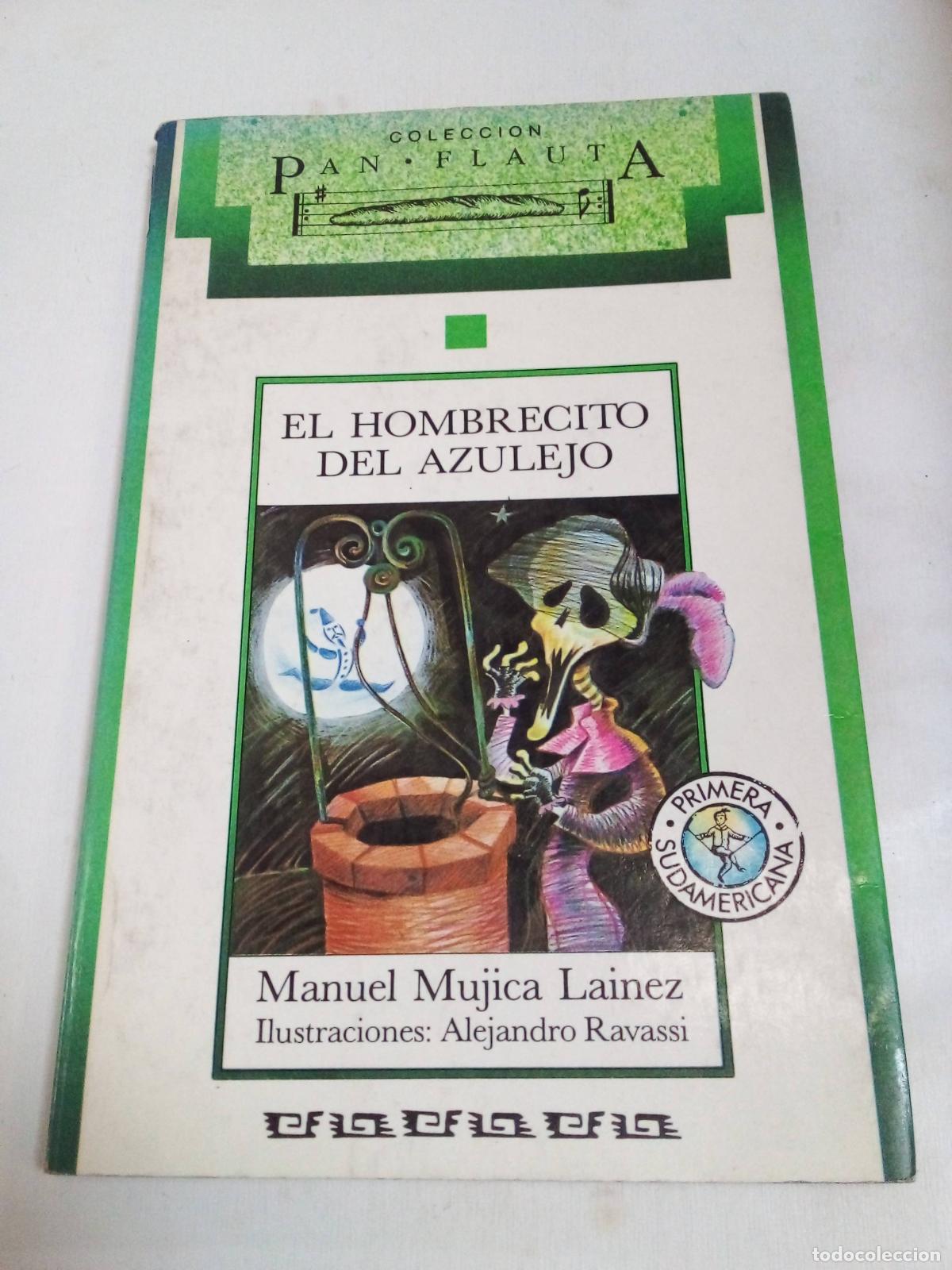 Libros: El Hombrecito Del Azulejo - Manuel Mujica Lainez
