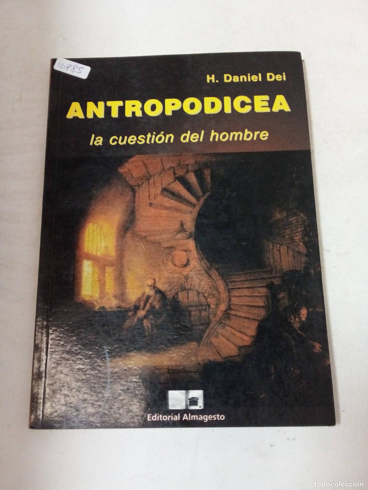 Libros: Antropodicea - H Daniel Dei - Foto 1