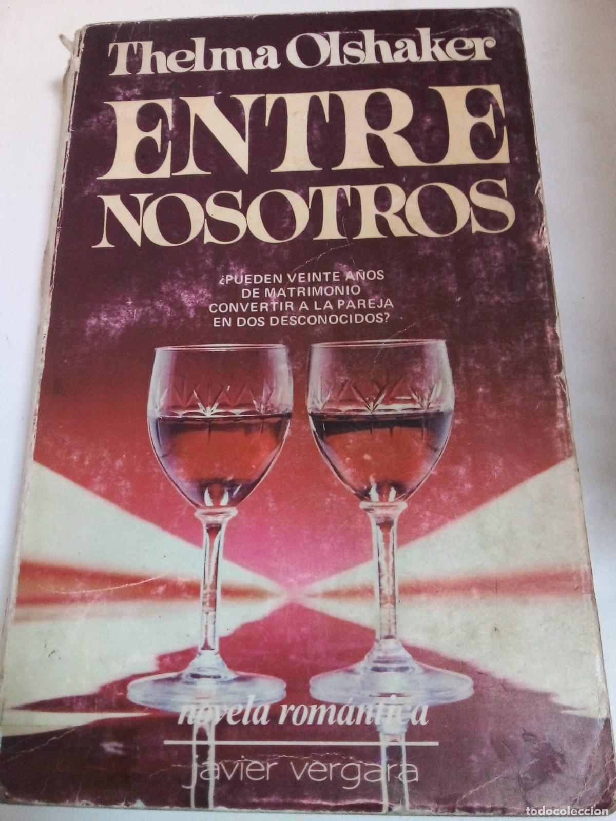 Libri di seconda mano: Entre Nosostros - Thelma Olshaker