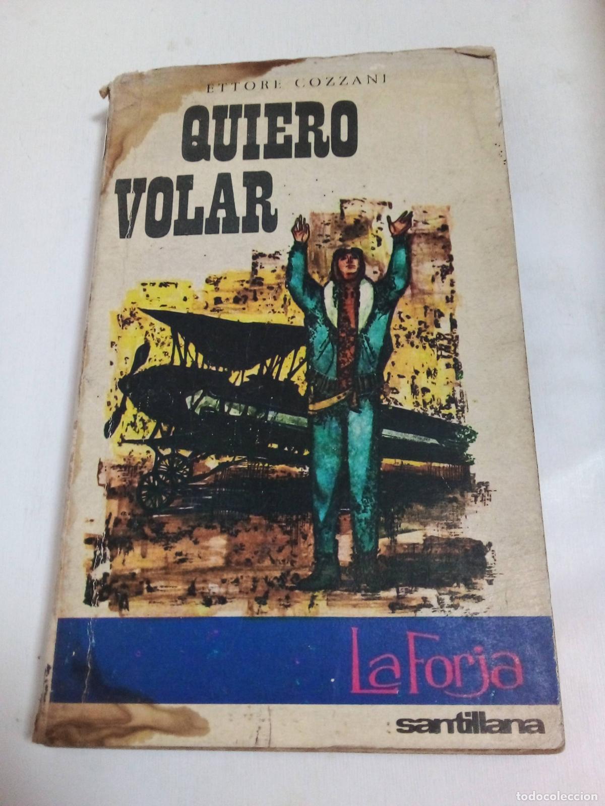 Libri di seconda mano: Quiero Volar - Ettore Cozzani
