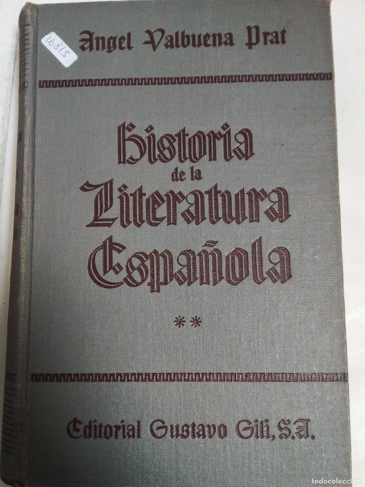 Libri di seconda mano: Historia De La Literatura Espa&ntilde;ola 2 - Angel Valbuena Prat