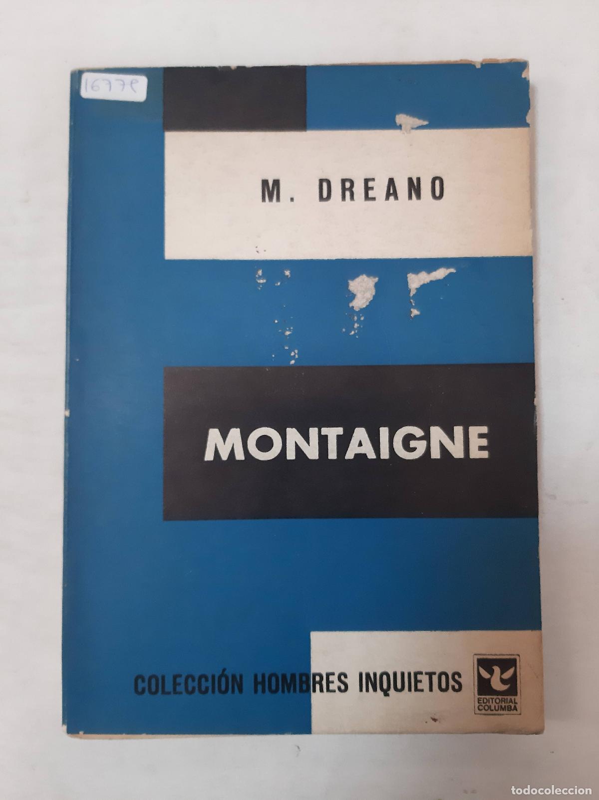 Libros: Montaigne - M Dreano - Foto 1