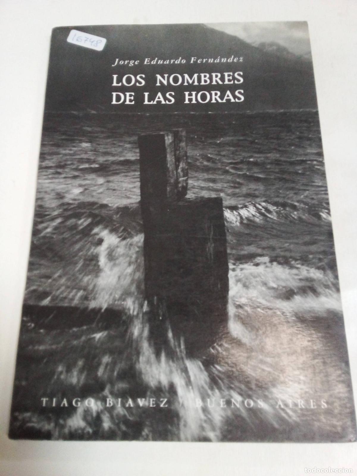 Libros: Los Nombres De Las Horas - Jorge Fern&aacute;ndez - Foto 1