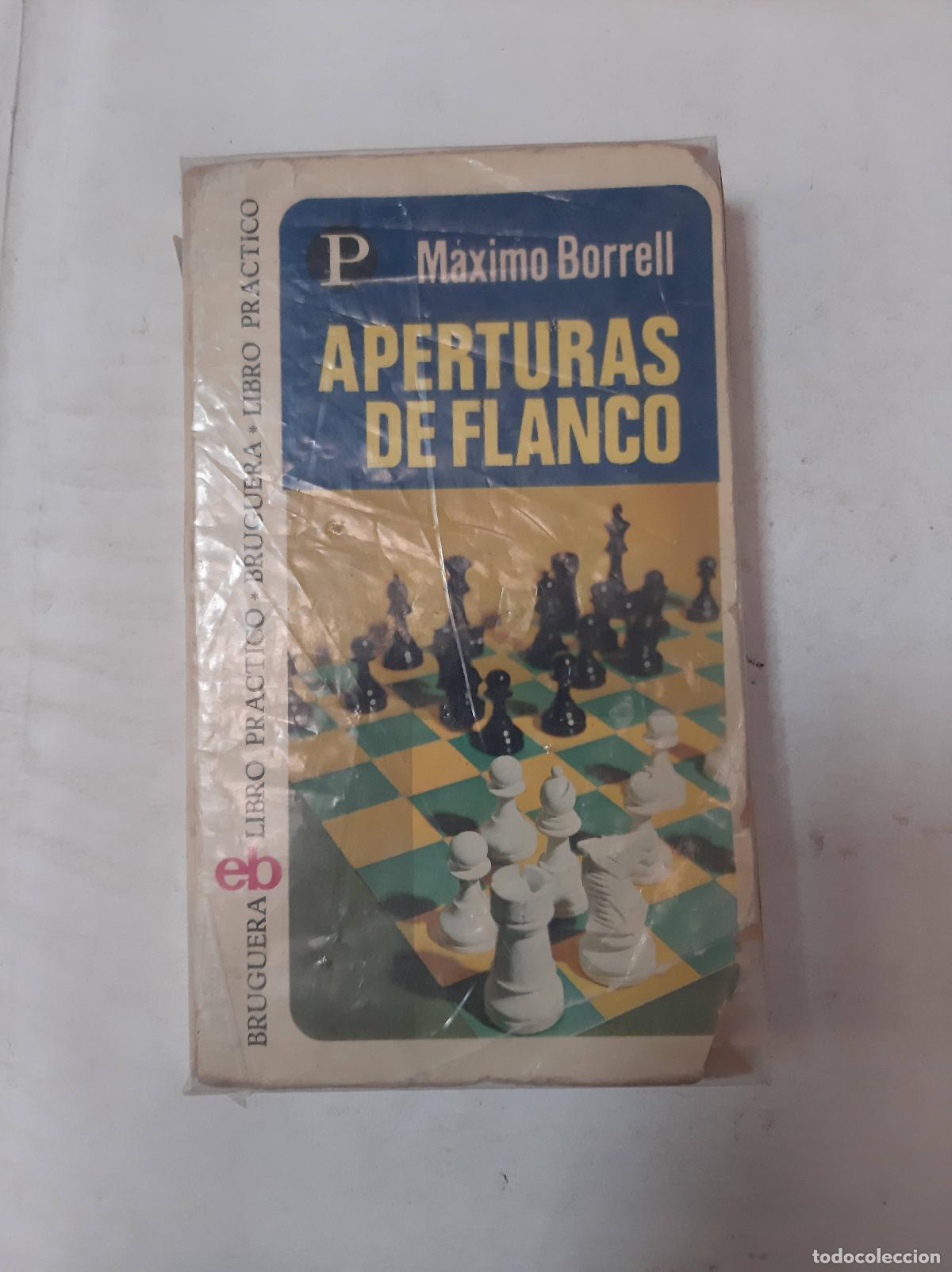 Libros: Aperturas De Flanco - Maximo Borrell - Foto 1