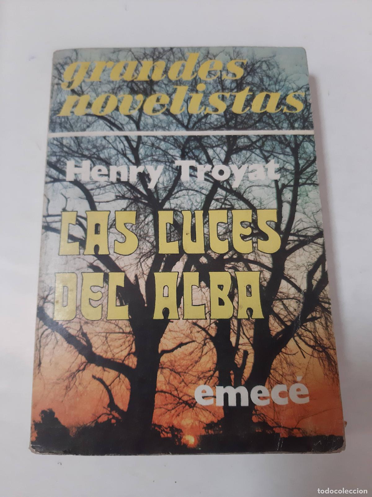 Libros: Las Luces Del Alba - Henry Troyat - Foto 1