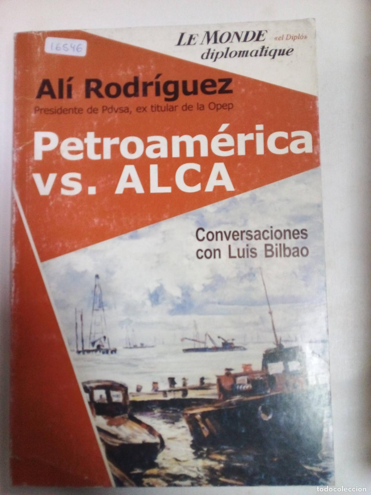 Libros: Petroam&eacute;rica Vs. Alca - Al&iacute; Rodriguez - Foto 1