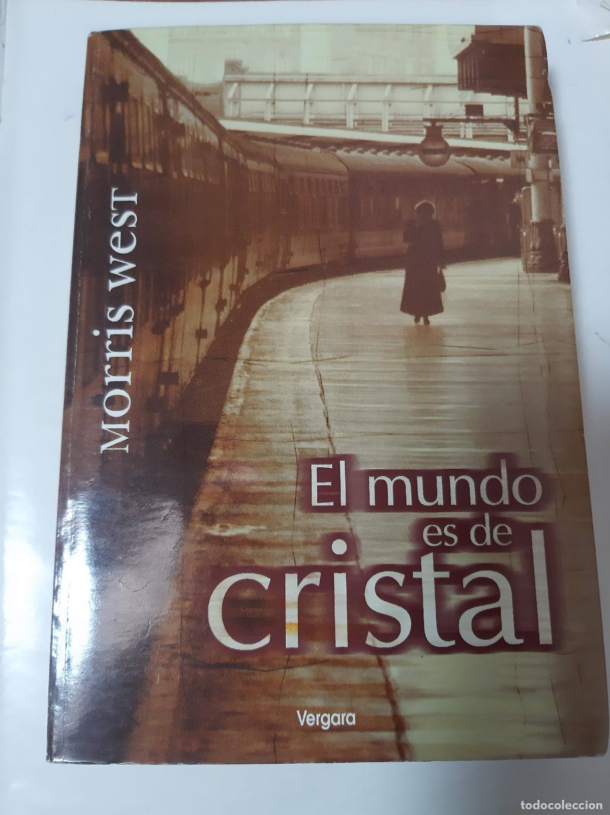 Libros: El Mundo Es De Cristal - Morris West - Foto 1