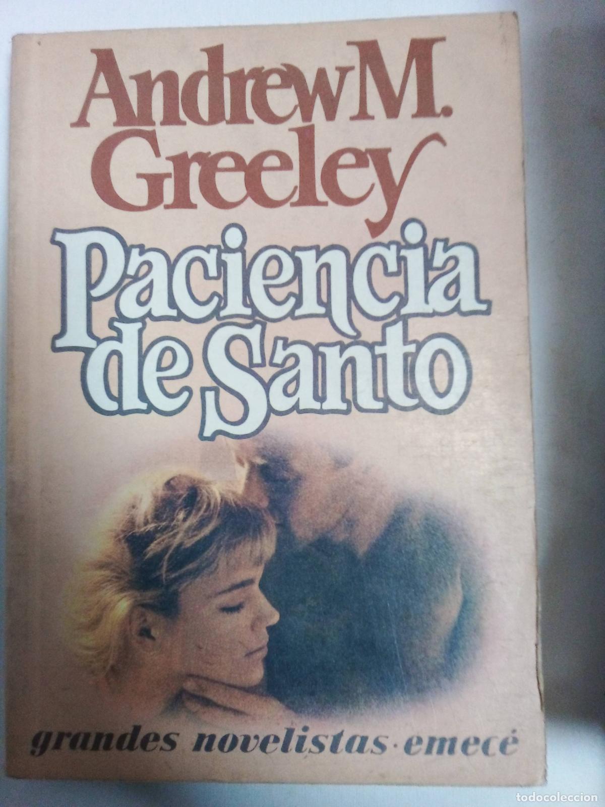 Libros: Paciencia De Santo - Andrew Greeley - Foto 1