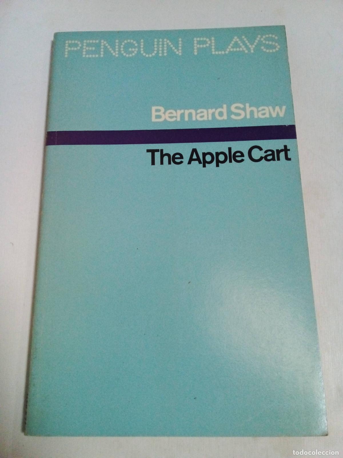 Libros: The Apple Cart - Bernard Shaw - Foto 1