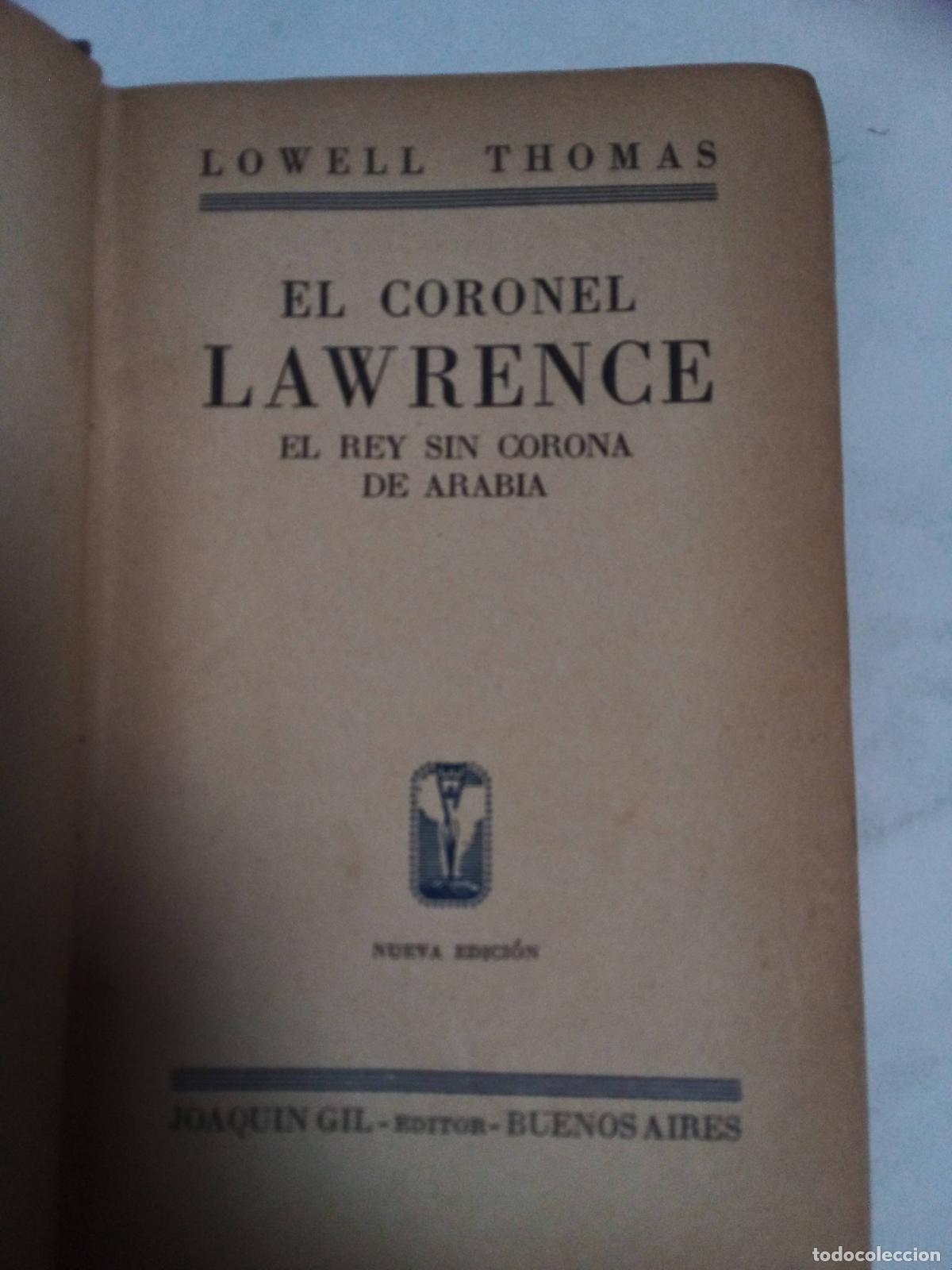 Libros: El Coronel Lawrence - Lowell Thomas - Foto 1