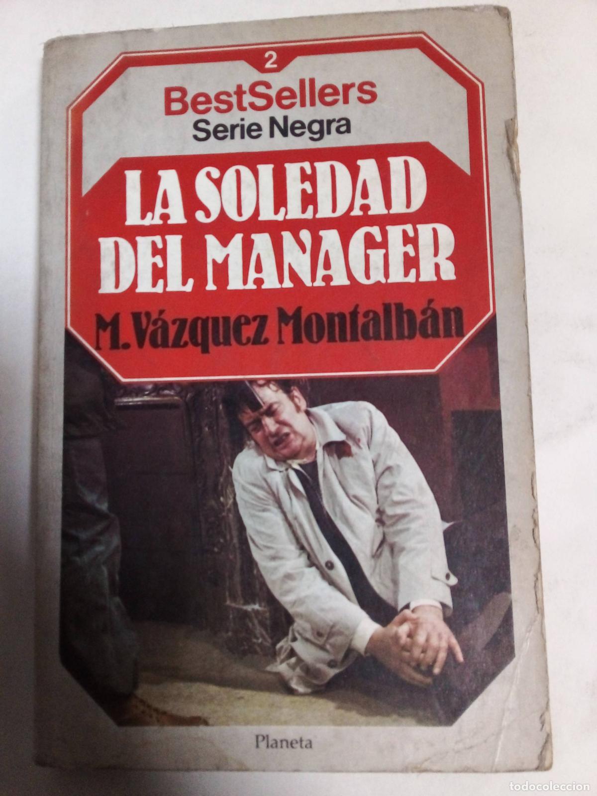 Libros: La Soledad Del Manager - M. V&aacute;zquez Montalb&aacute;n - Foto 1
