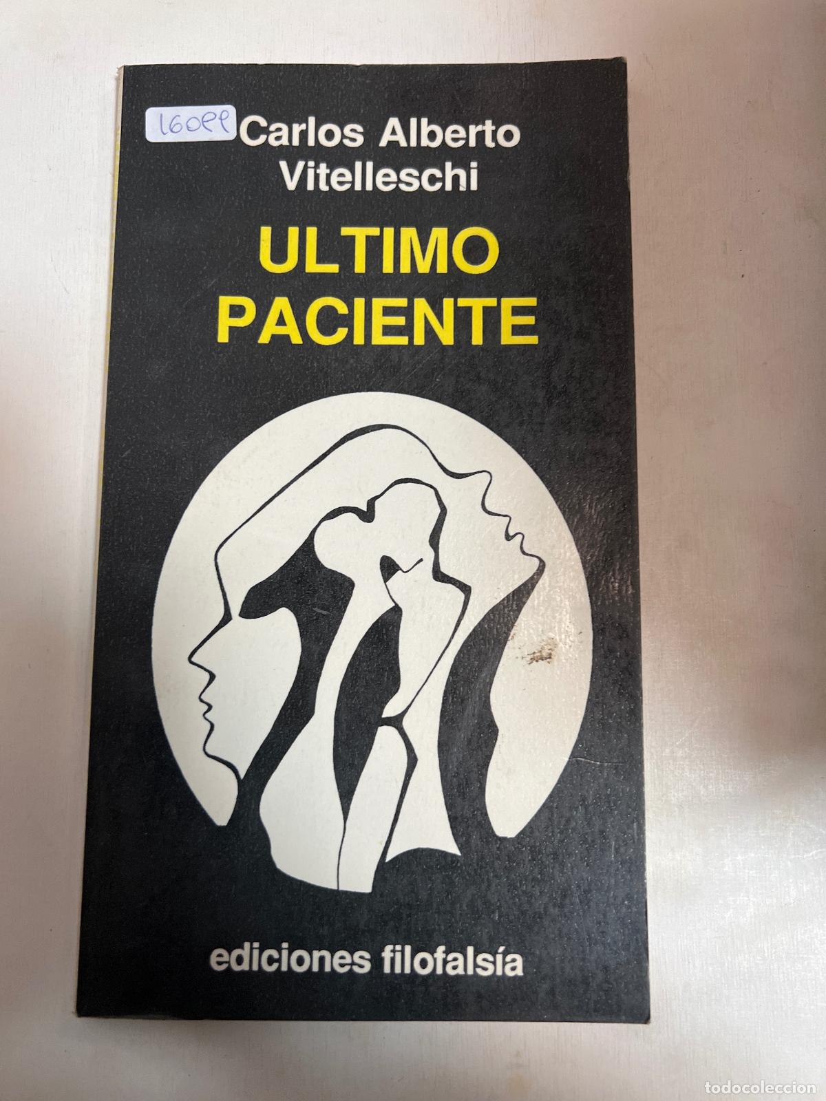 Libros: &Uacute;ltimo Paciente - Carlos Vitelleschi - Foto 1