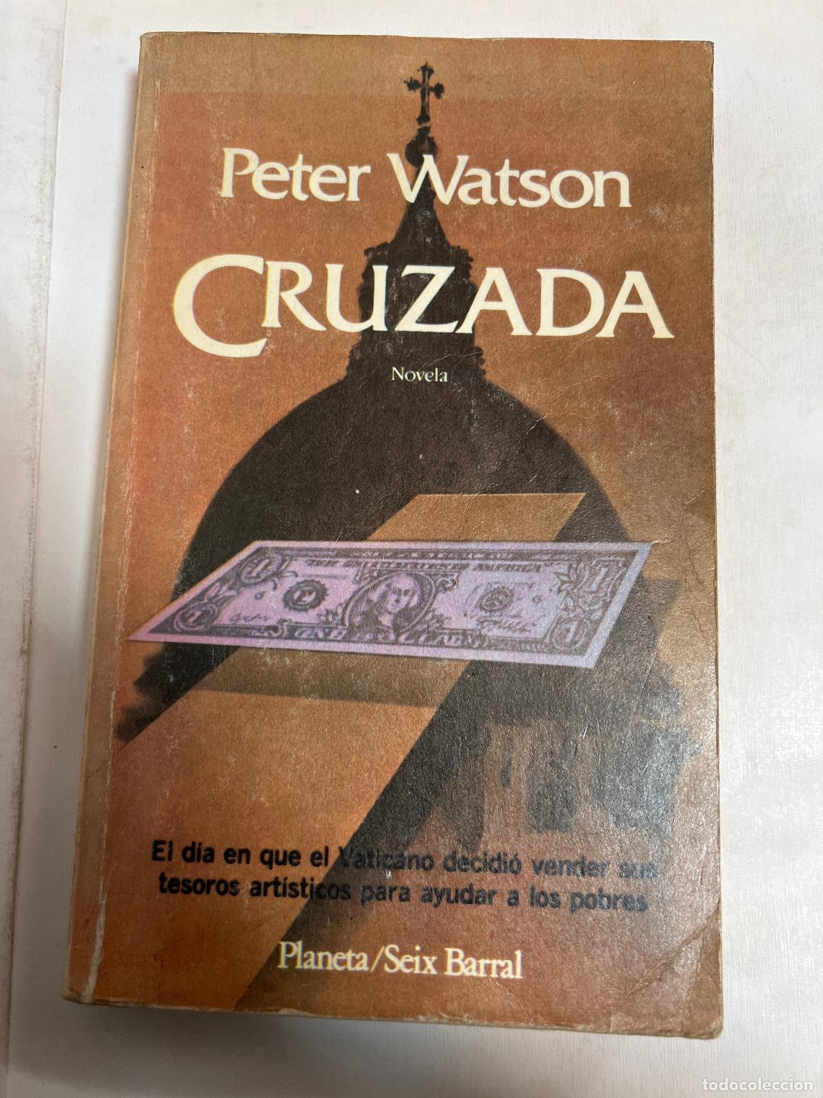 Libros: Cruzada - Peter Watson - Foto 1