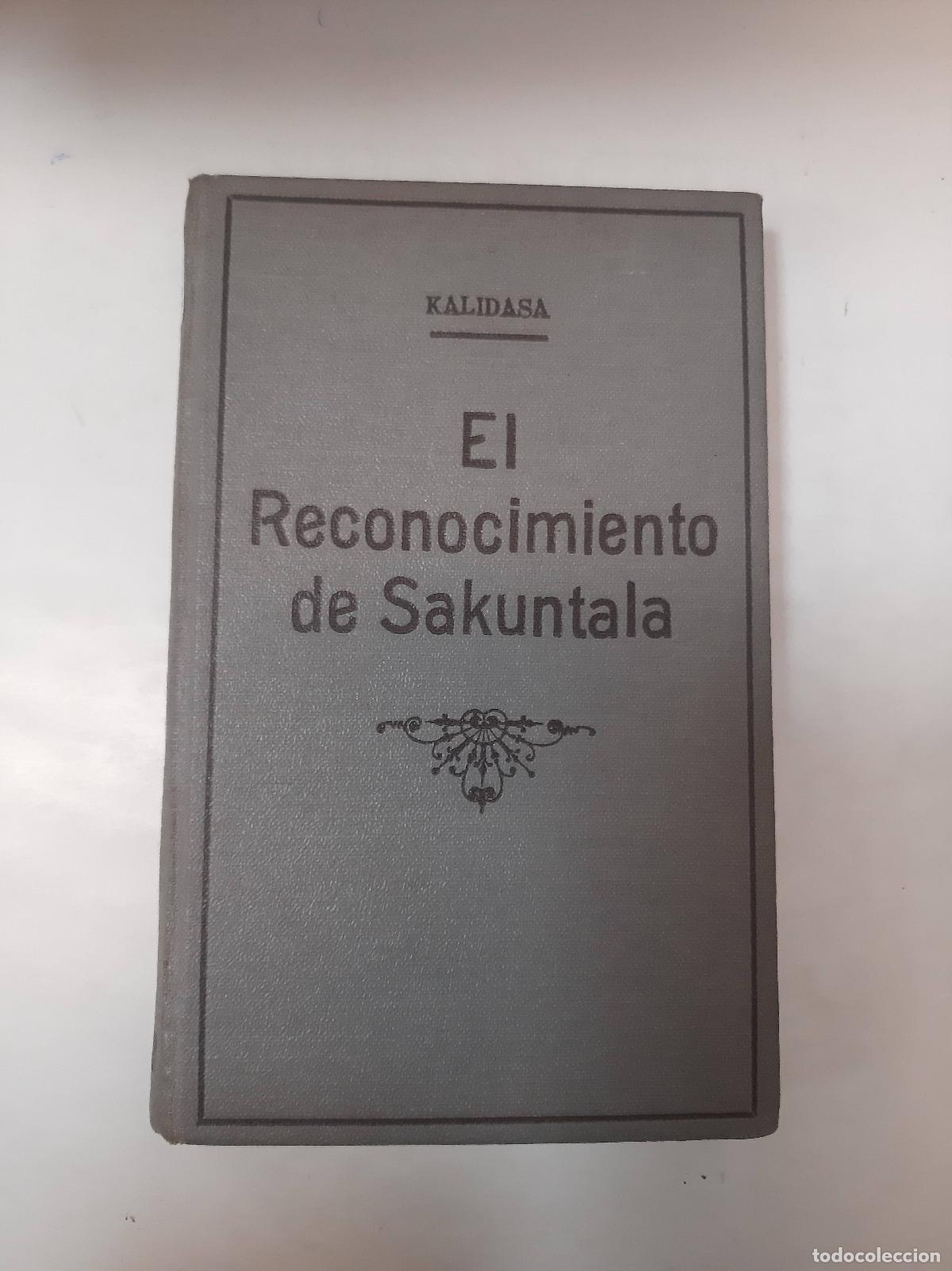 Libros: El Reconocimiento De Sakuntala - Kalidasa - Foto 1