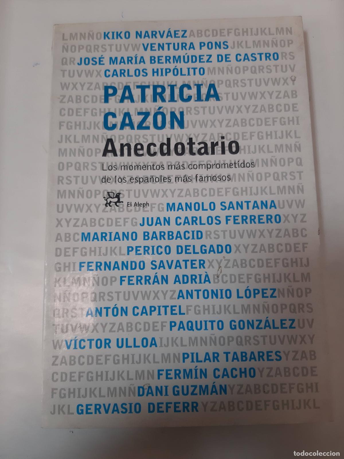 Libros: Anecdotario - Patricia Caz&oacute;n - Foto 1