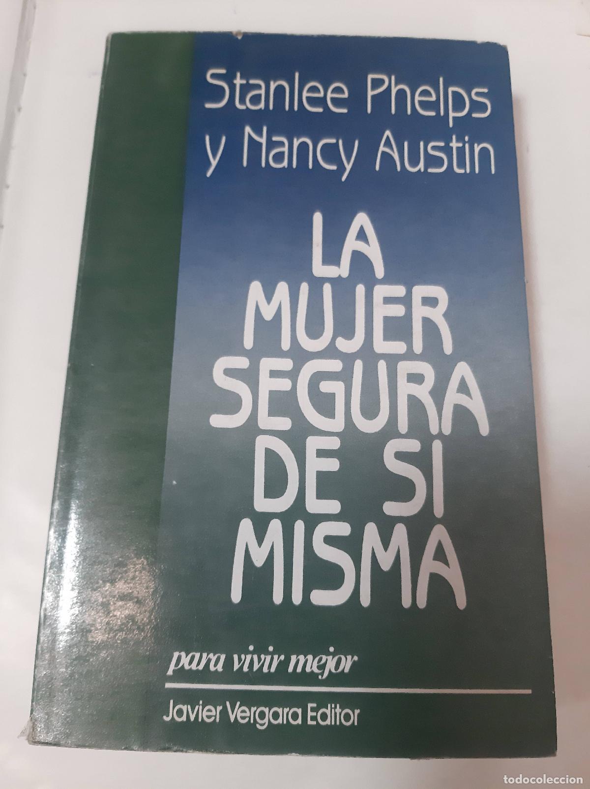 books: La Mujer Segura De S&iacute; Misma - Phelps - Austin