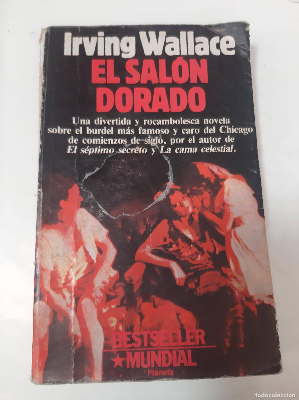 Libros: El Salon Dorado - Irving Wallace - Foto 1