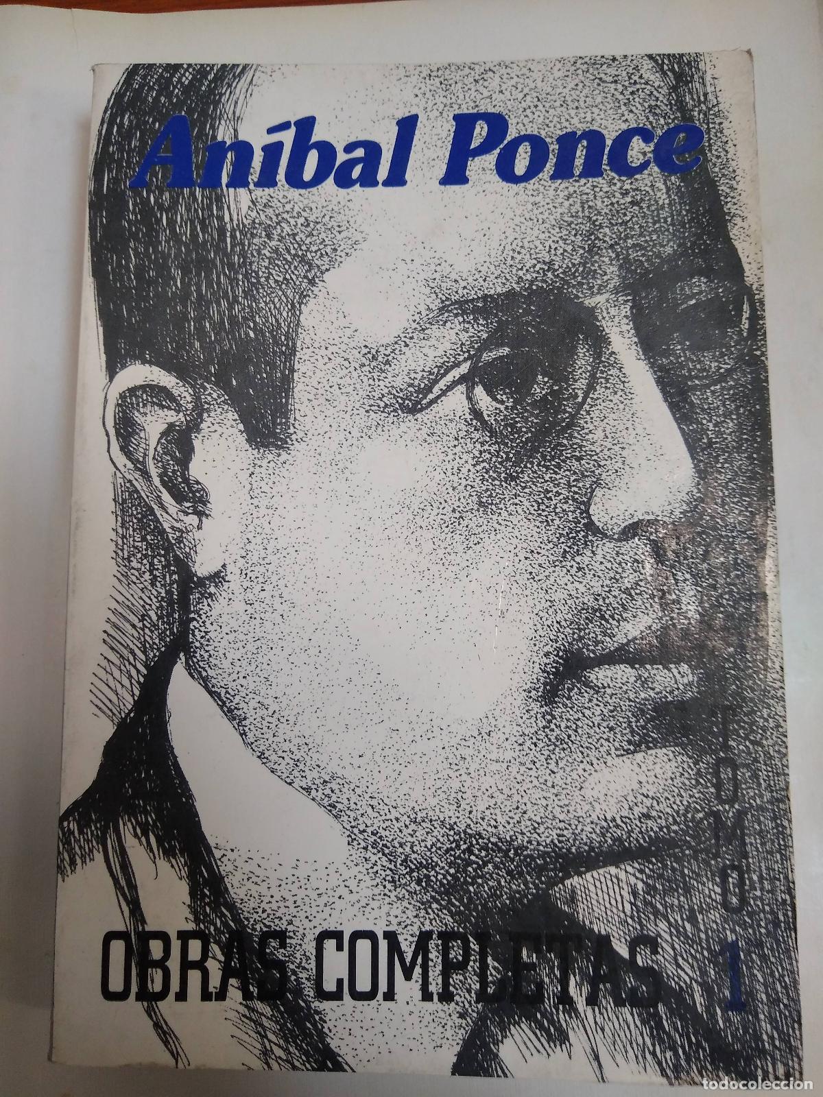 Libros: An&iacute;bal Ponce - Obras Completas (tomo 1) - Anibal Ponce - Foto 1