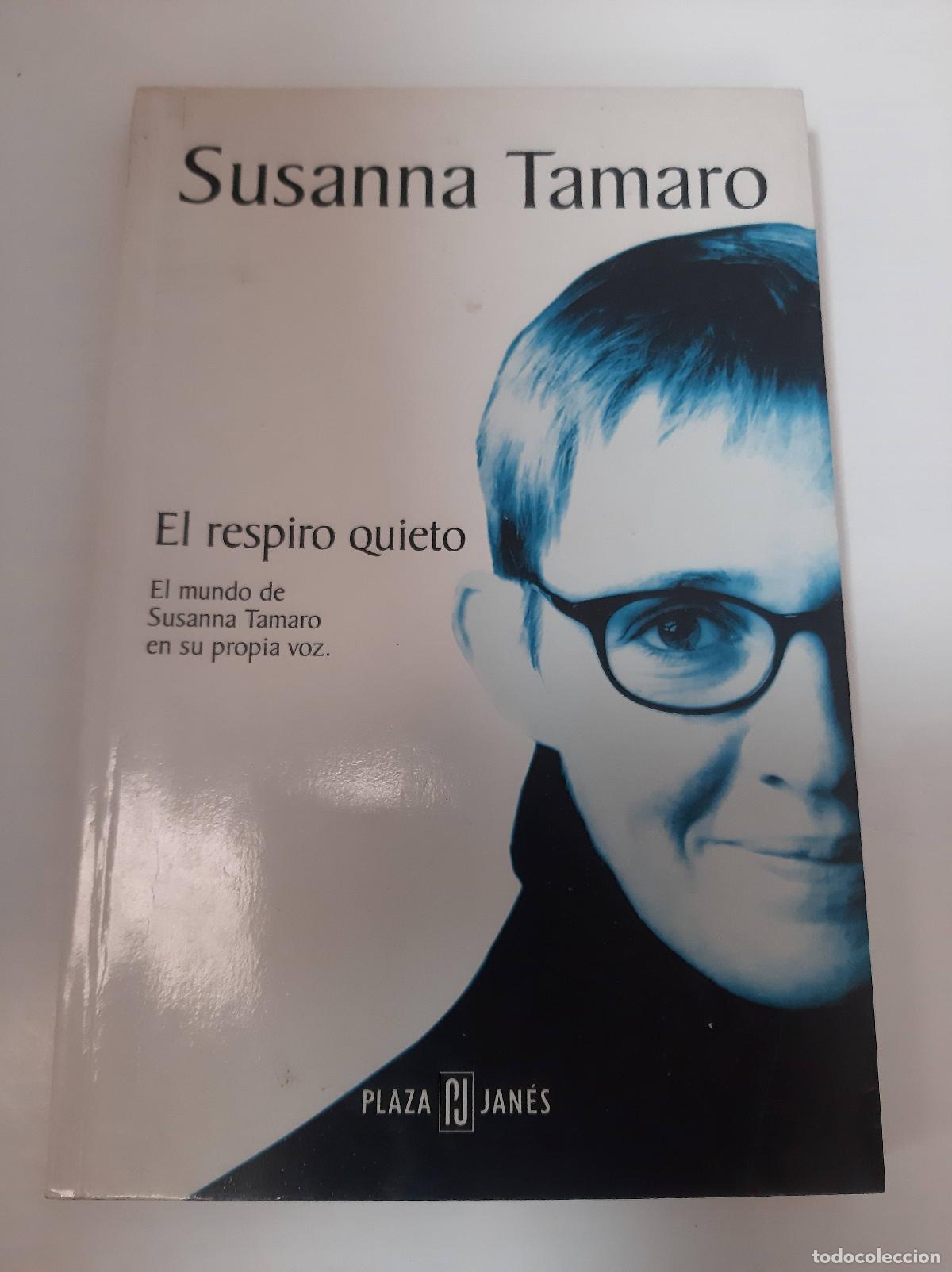 Libros: El Respiro Quieto - Susanna Tamaro - Foto 1