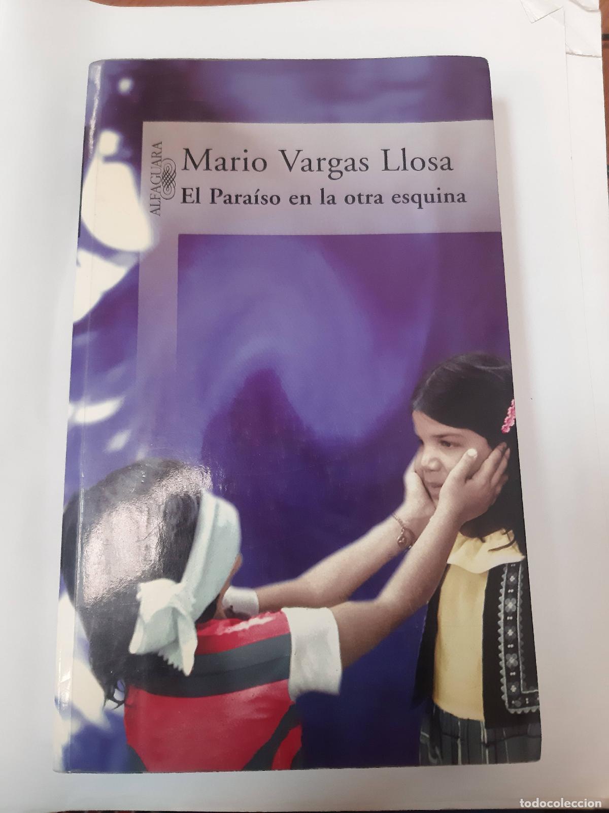Libros: El Paraiso En La Otra Esquina - Mario Vargas Llosa