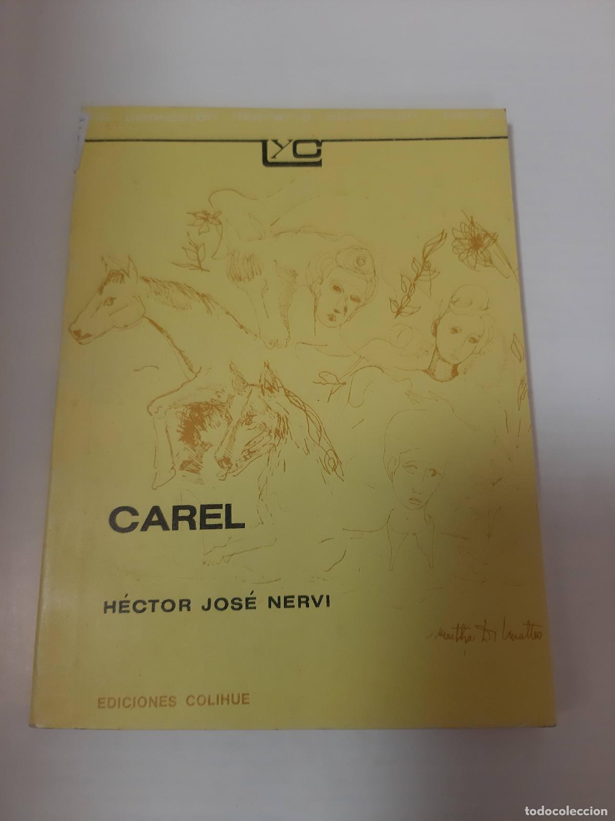 Libros: Carel - H&eacute;ctor Jos&eacute; Nervi - Foto 1