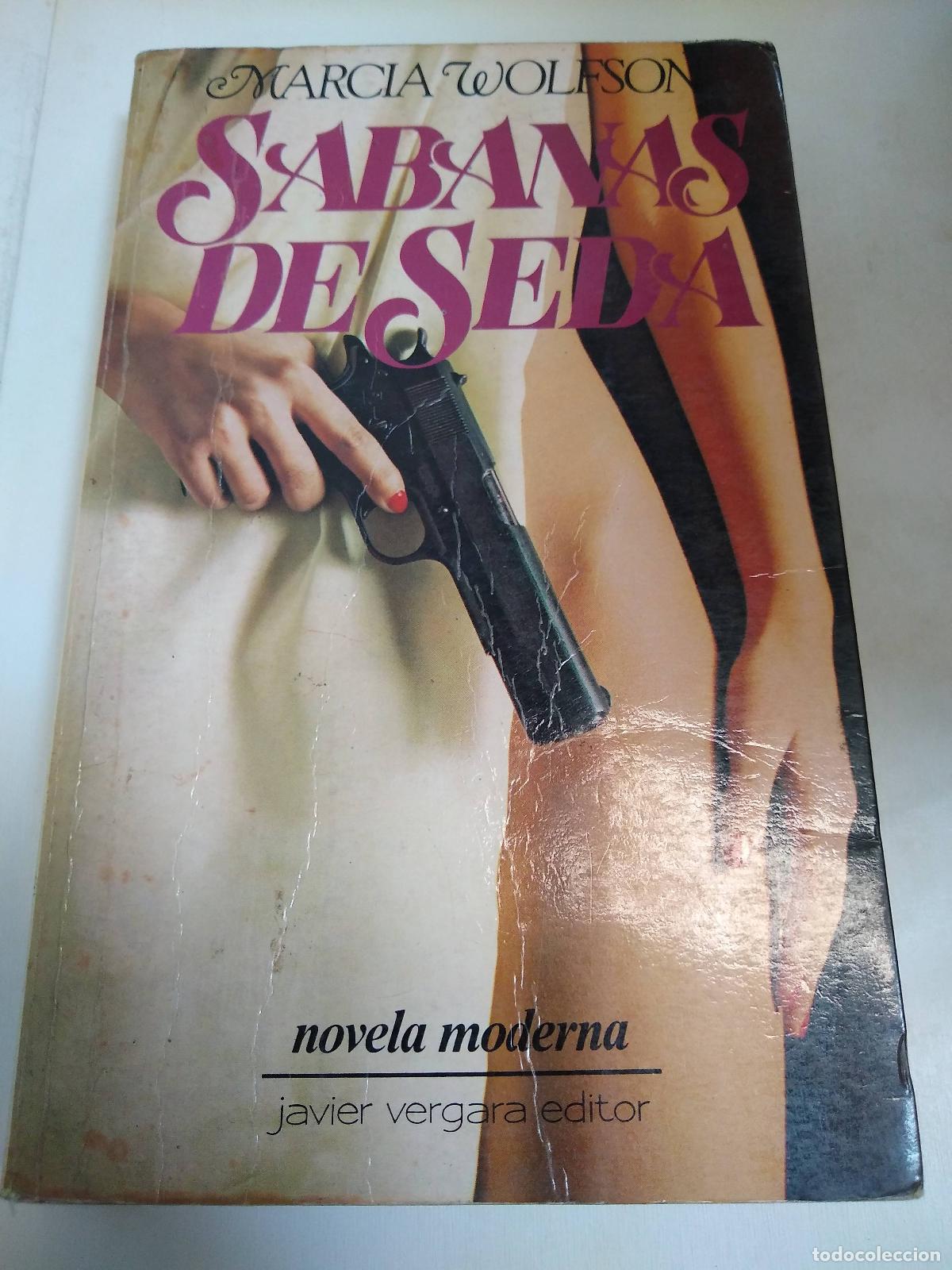 Libros: S&aacute;banas De Seda - Marcia Wolfson - Foto 1