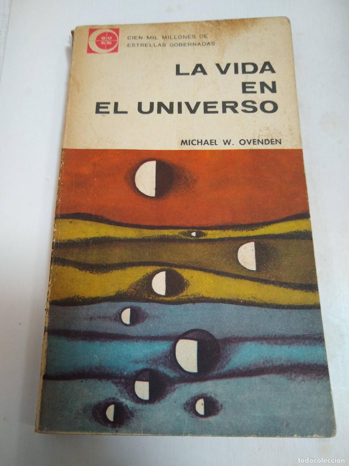 Libros: La Vida En El Universo - Michael Ovenden - Foto 1