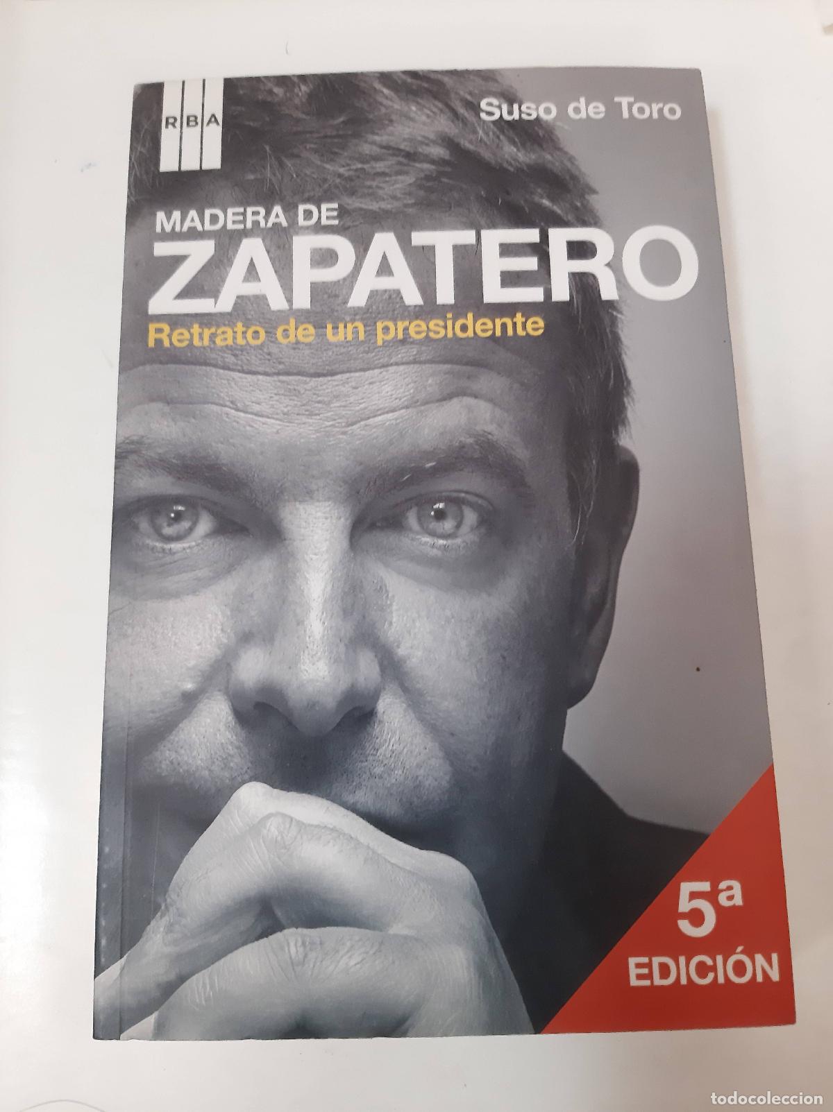 Libros: Madera De Zapatero - Suso De Toro - Suso De Toro - Foto 1