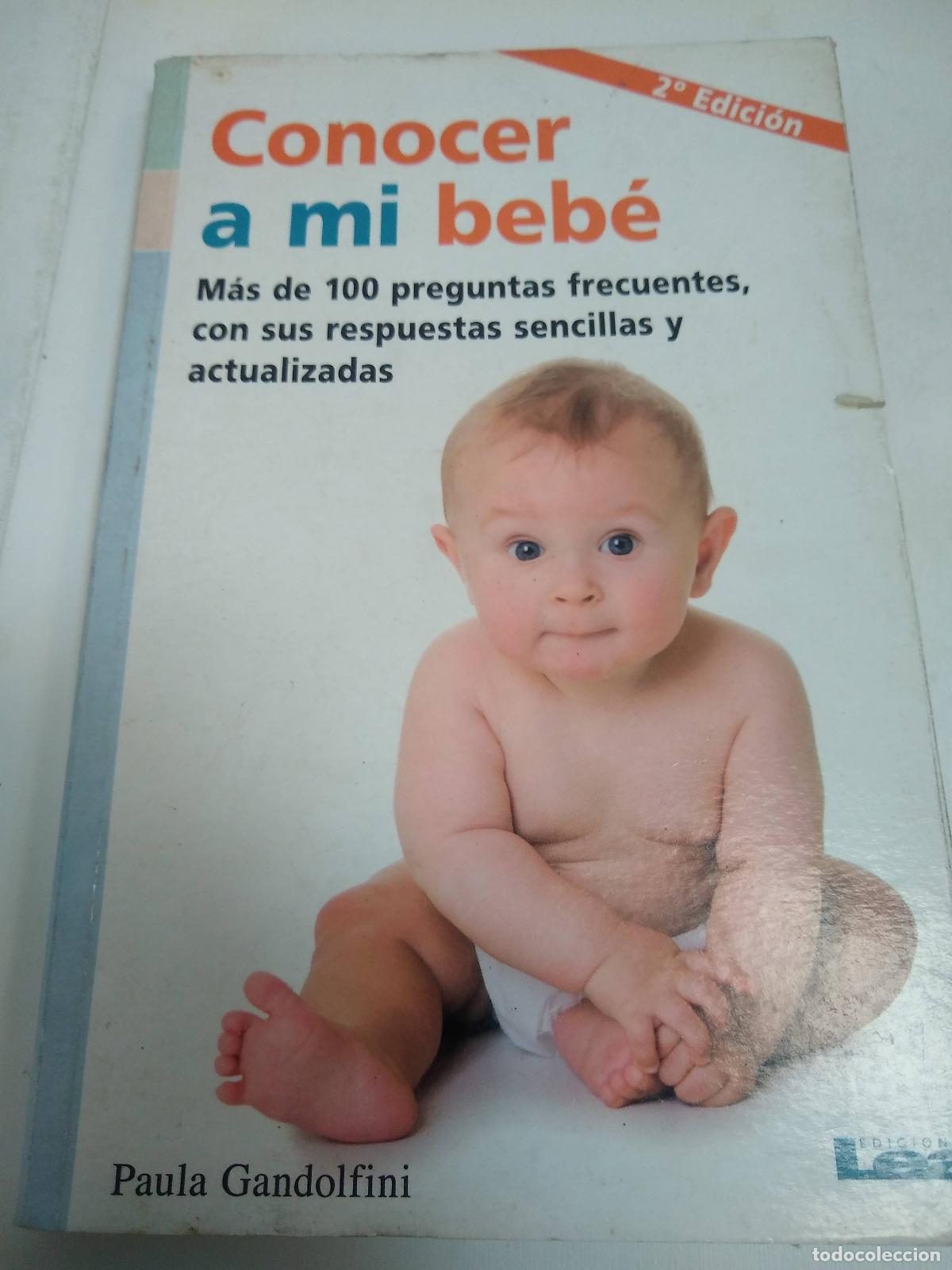 Libros: Conocer A Mi Beb&eacute; - Paula Gandolfini - Foto 1