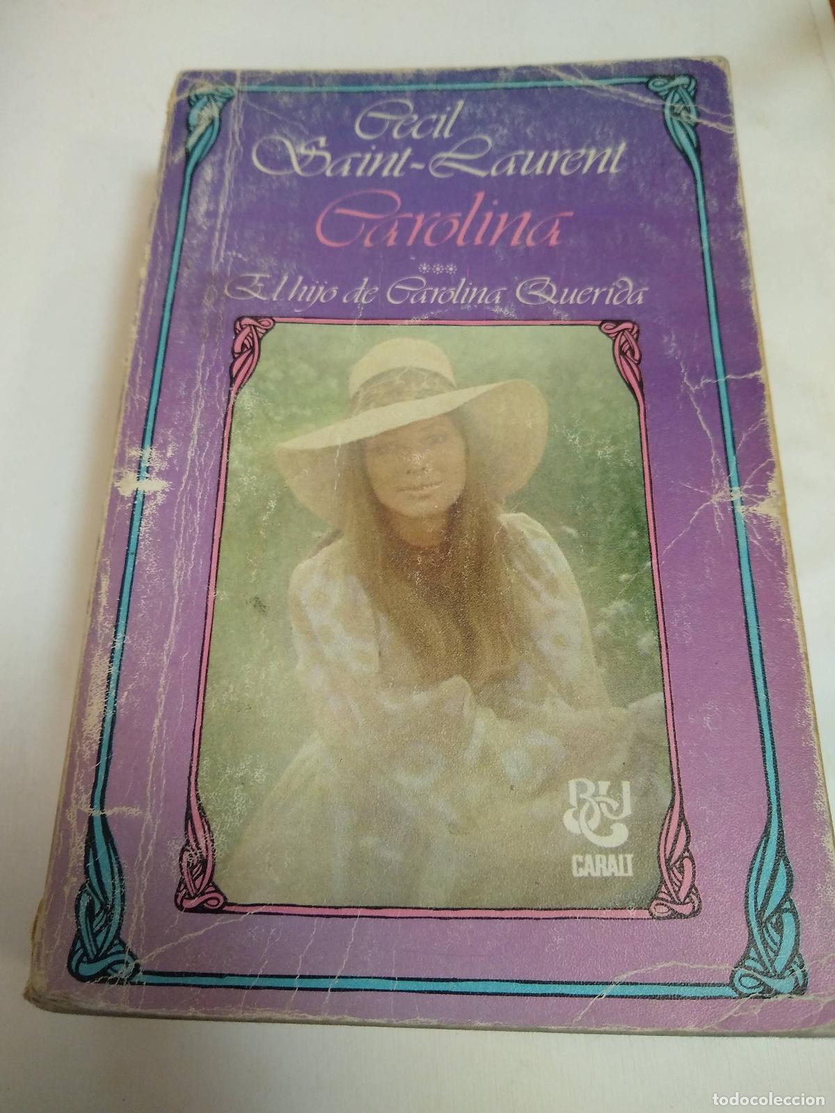Libros: Carolina - Cecil Saint Laurent - Foto 1