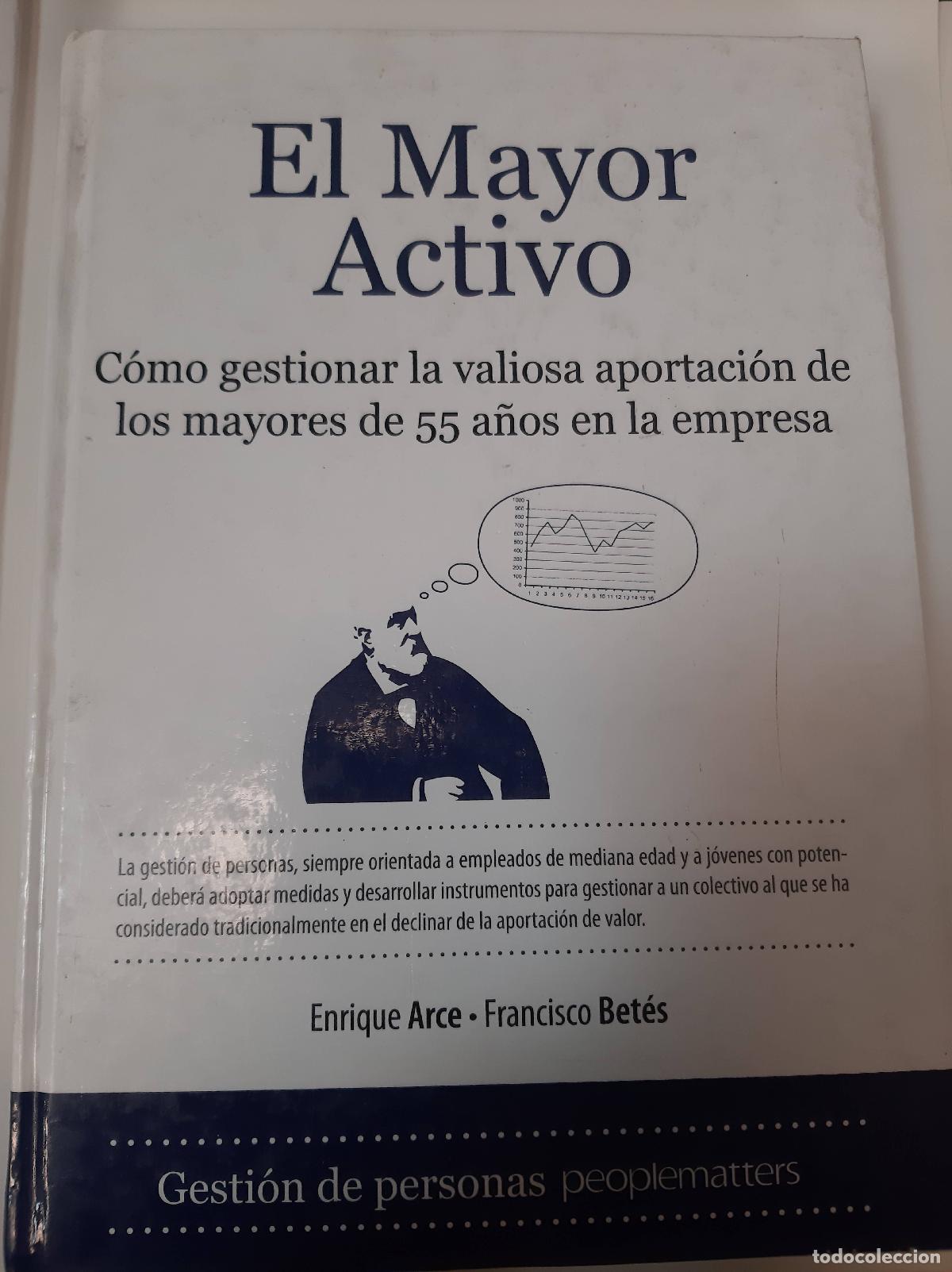 Libros: El Mayor Activo - Arce - Bet&eacute;s - Foto 1