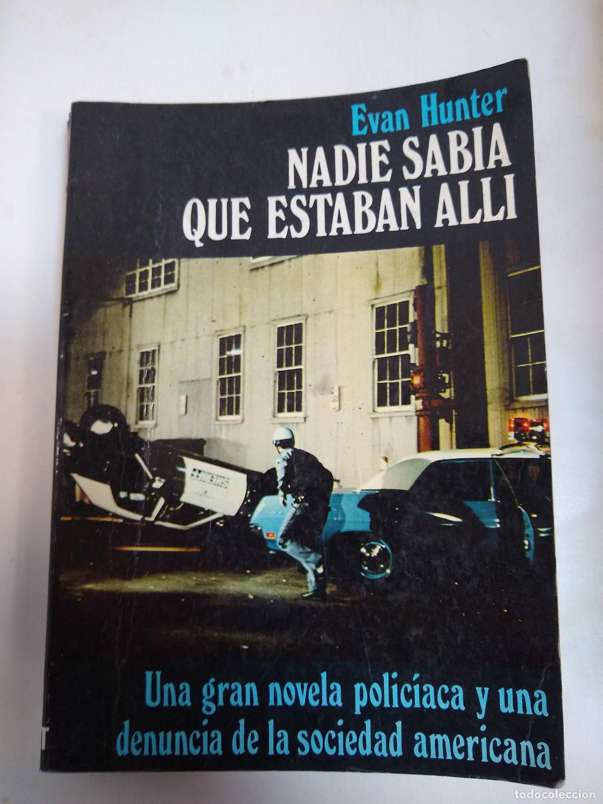Libros: Nadie Sabia Que Estaban Alli - Evan Hunter - Foto 1