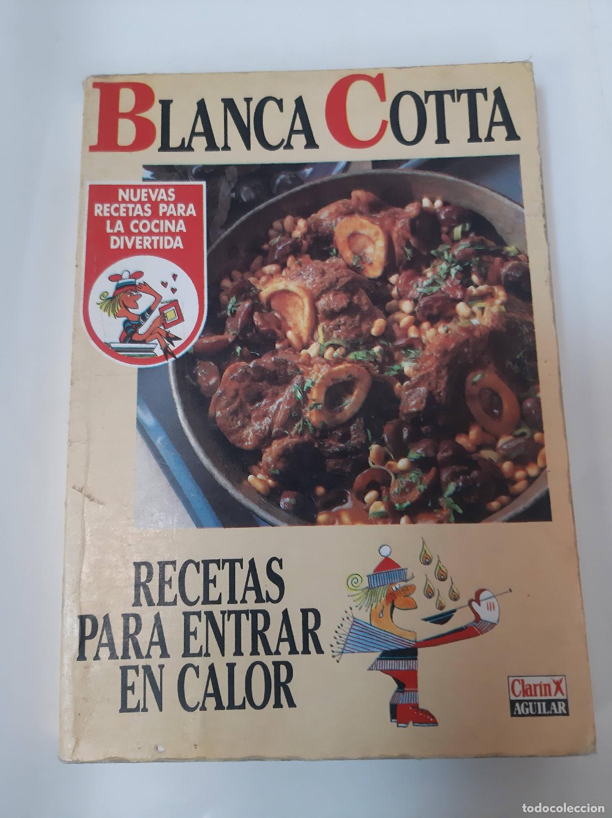 Libros: Recetas Para Entrar En Calor - Blanca Cotta - Foto 1