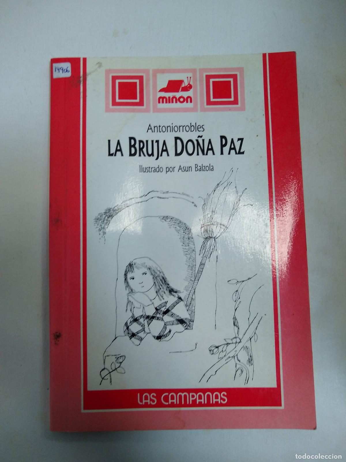 Libros: La Bruja Do&ntilde;a Paz - Asun Balzola - Foto 1