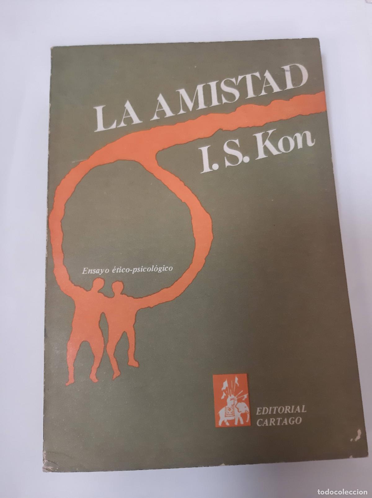 B&uuml;cher: La Amistad - I.S. Kon