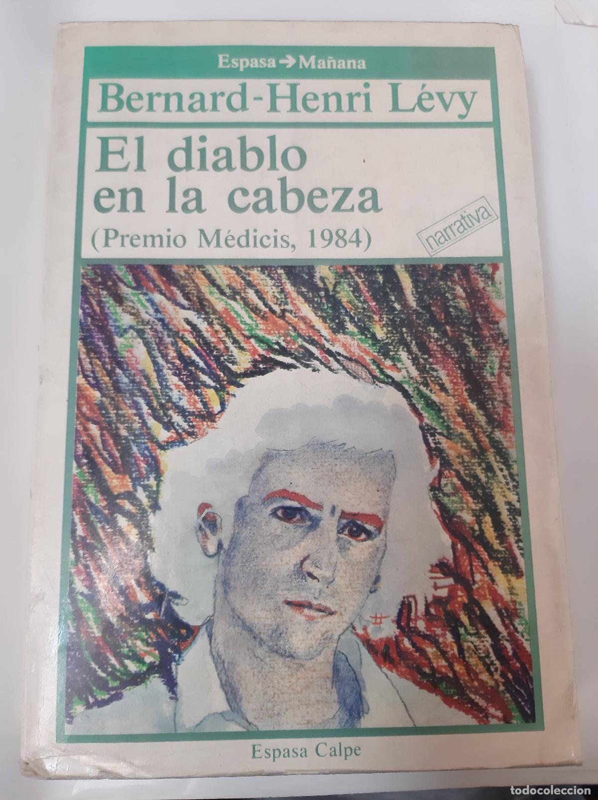 Libros: El Diablo En La Cabeza - Bernard Henry Levy - Foto 1