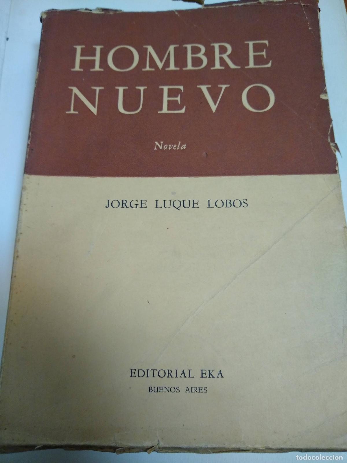 Libros: Hombre Nuevo - Jorge Luque Lobos - Foto 1