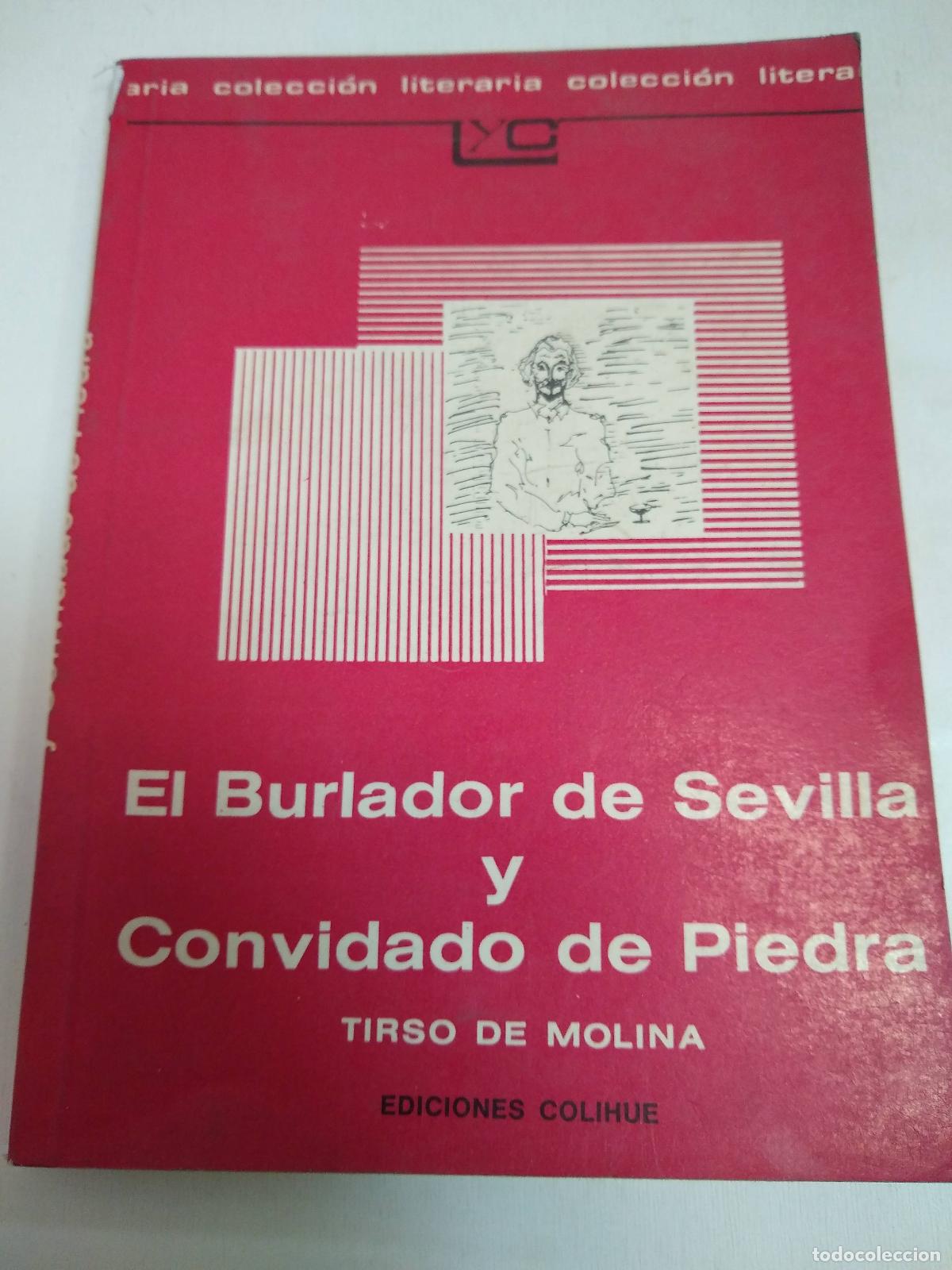 Libros: El Burlador De Sevilla Y Convidado De Piedra - Tirsodemolina