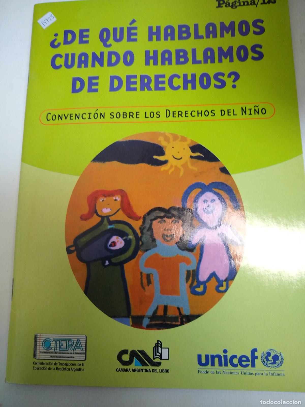 Libri di seconda mano: &iquest;de Qu&eacute; Hablamos Cuando Hablamos De Derechos? - Unicef, pagina 12